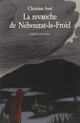 La revanche de Nébouzat-le-Froid