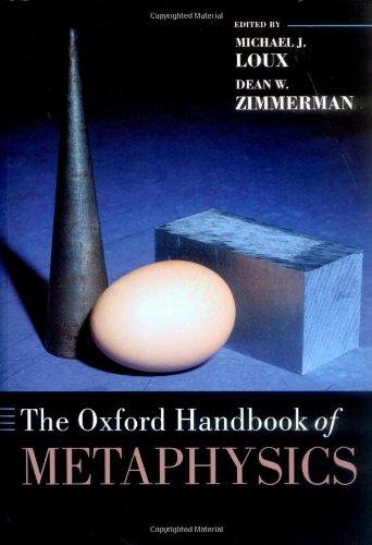 The Oxford Handbook Of Metaphysics (Oxford Handbooks)