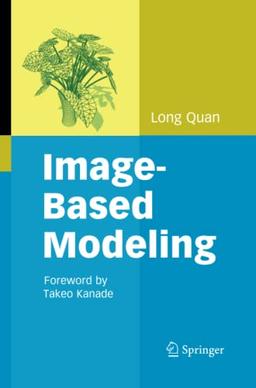 Image-Based Modeling