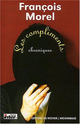 Les compliments : chroniques