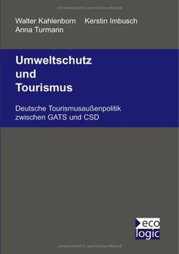 Umweltschutz und Tourismus