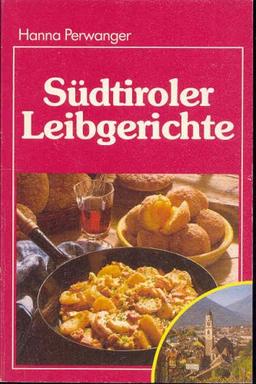 Südtiroler Leibgerichte