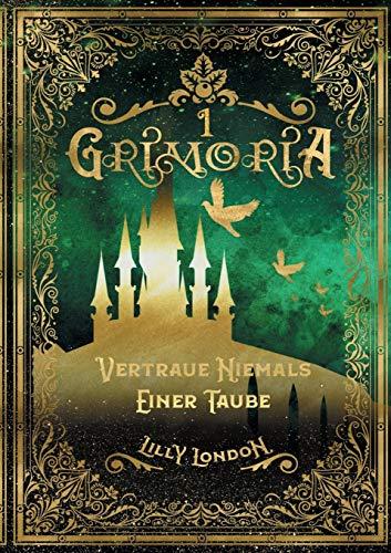 Grimoria: Vertraue niemals einer Taube