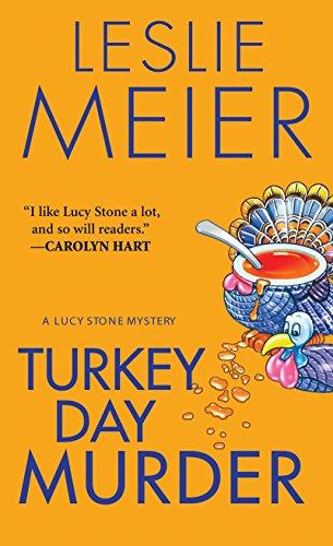 Turkey Day Murder (A Lucy Stone Mystery, Band 7)