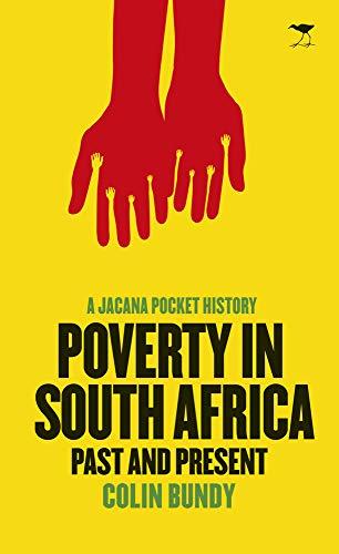 Poverty in South Africa: Past and Present (Pocket History Guides)