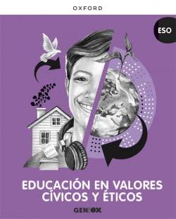 Educación en Valores Cívicos y Éticos ESO. Libro del estudiante. GENiOX