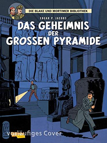 Blake und Mortimer Bibliothek 2: Das Geheimnis der großen Pyramide