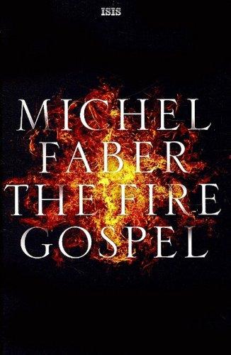 The Fire Gospel