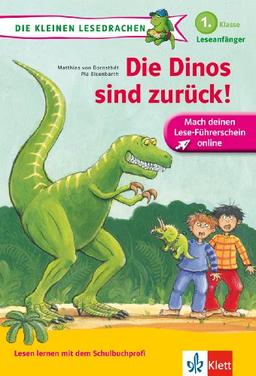 Die Dinos sind zurück!: 1. Klasse