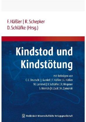 Kindstod und Kindstötung