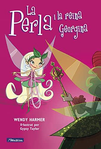 La Perla i la reina Georgina (La Perla) (Primeres lectures, Band 10)