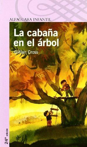 La cabaña en el árbol (LITERATURA INFANTIL - Sopa de Libros)