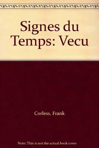 Vecu (Signes du Temps)