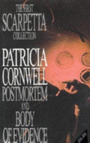 The First Scarpetta Omnibus: "Postmortem", "Body of Evidence" (Dr Kay Scarpetta Mysteries)