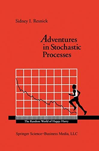 Adventures in Stochastic Processes