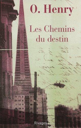 Les chemins du destin