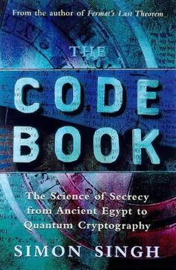 The Code Book: The Secret History of Codes and Code-breaking