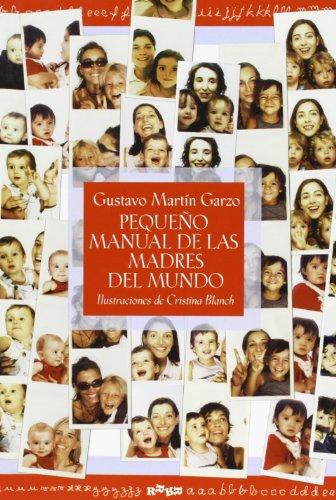 Pequeño manual de las madres del mundo