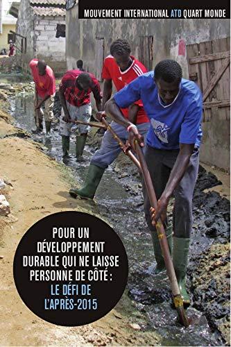 Pour un développement durable qui ne laisse personne de côté : le défi de l'après-2015