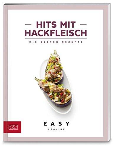 Hits mit Hackfleisch (Easy Kochbücher)