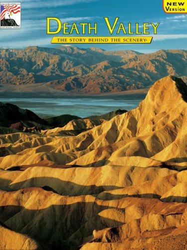 Death Valley (Discover America: National Parks: The Story Behind the Scenery)