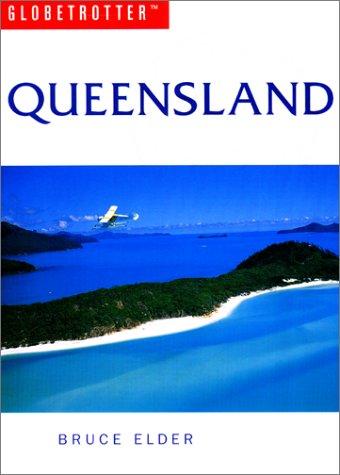 Queensland Travel Guide (Globetrotter Travel Guide)