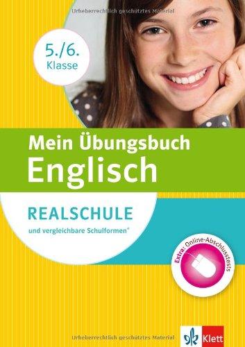 Mein Übungsbuch Englisch 5./6. Klasse: Realschule und vergleichbare Schultypen. Buch mit Online-Abschlusstests