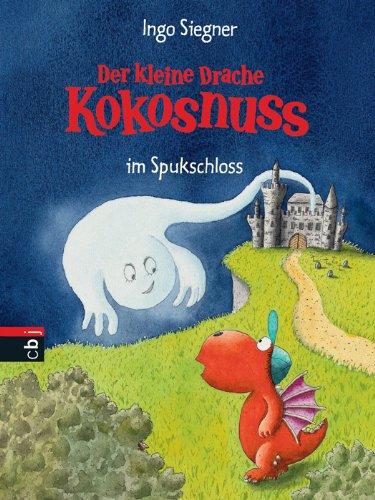 Der kleine Drache Kokosnuss im Spukschloss: Band 10