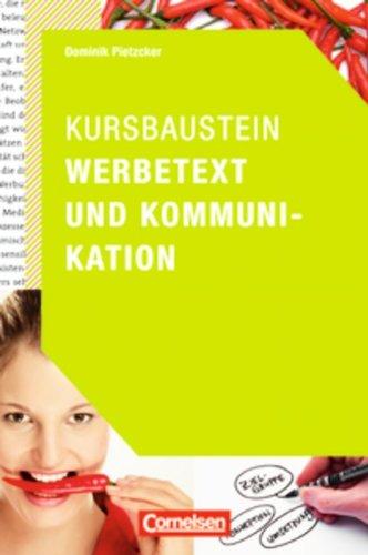 Medienkompetenz: Kursbaustein Werbetext und Kommunikation