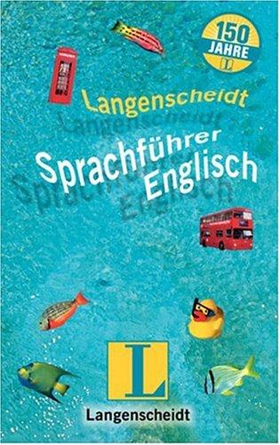 Langenscheidt Sprachführer Englisch. Sonderausgabe Für alle wichtigen Situationen im Urlaub