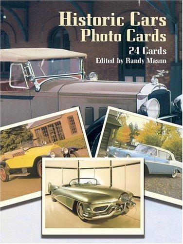 Historic Cars Photo Postcards: 24 Full-Color Ready-To-Mail Cards from the Collection of Henry Ford Museum & Greenfield Village: 24 Full-Colour ... of Henry Ford Museum & Greenfield Village