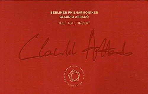 Claudio Abbado &#x2022; The Last Concert