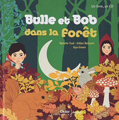 Bulle et Bob dans la forêt