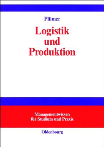 Logistik und Produktion