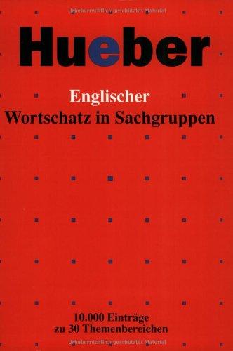 Englischer Wortschatz in Sachgruppen