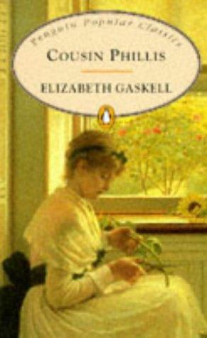 Cousin Phillis (Penguin Popular Classics)