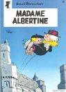 Benni Bärenstark, Bd.2, Madame Albertine