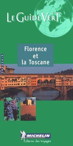 Florence et la Toscane