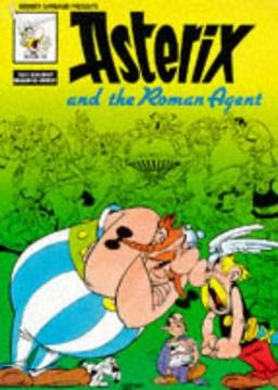 Asterix and the Roman Agent (Classic Asterix paperbacks)