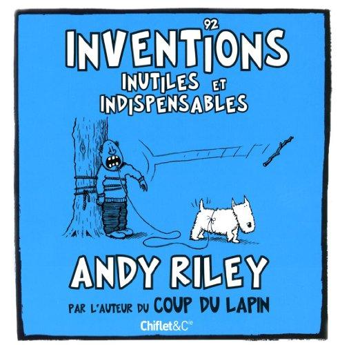 92 inventions inutiles et indispensables