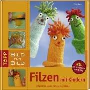 Filzen mit Kindern