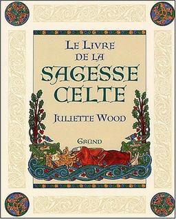 Le livre de la sagesse celte