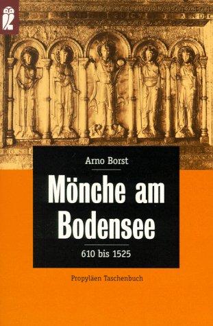 Mönche am Bodensee. 610 - 1525