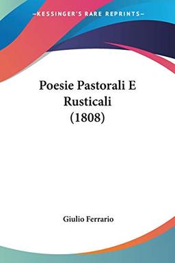 Poesie Pastorali E Rusticali (1808)