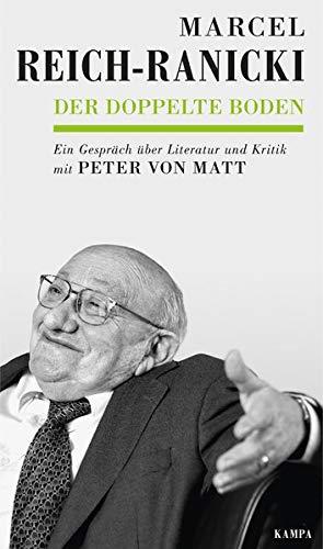 Der doppelte Boden: Ein Gespräch über Literatur und Kritik (Kampa Salon / Gespräche)