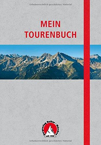 Mein Tourenbuch: Notizbuch mit Infoteil