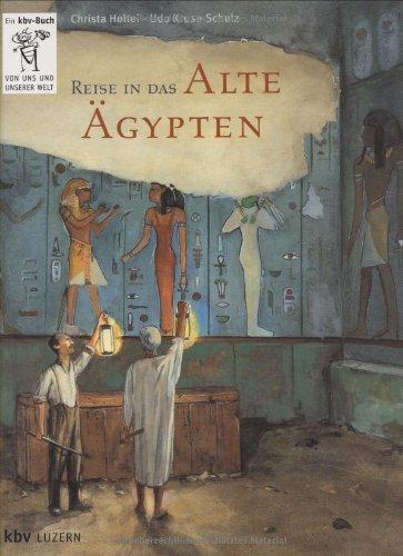 Reise in das alte Ägypten