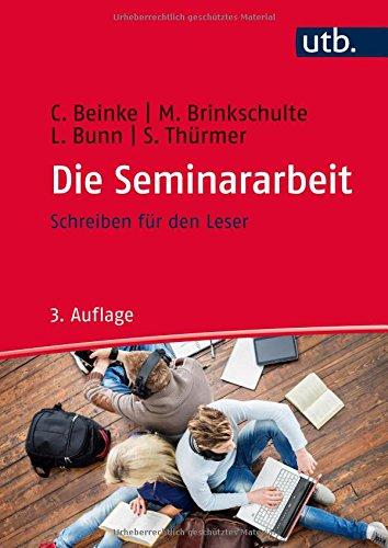 Die Seminararbeit: Schreiben für den Leser