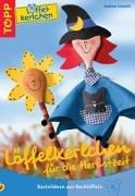 Löffelkerlchen für die Herbstzeit. Bastelideen aus Kochlöffeln. Das clevere Bastelbuch