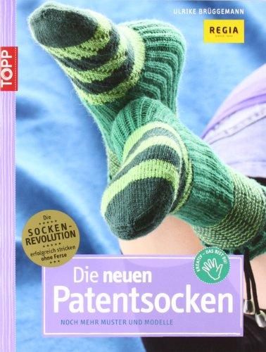 Die neue Patentsocke: Noch mehr Muster und Modelle